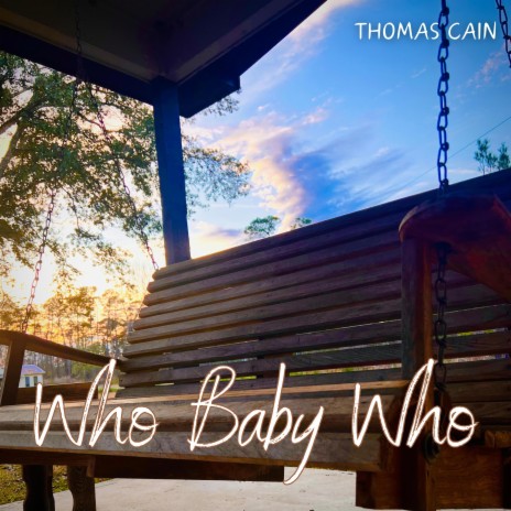 Who Baby Who | Boomplay Music