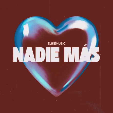 Nadie Más | Boomplay Music