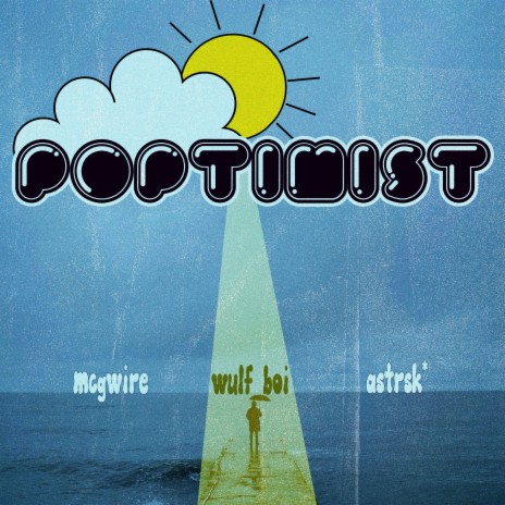POPTIMIST (nightcore) ft. McGwire & ASTRSK* | Boomplay Music