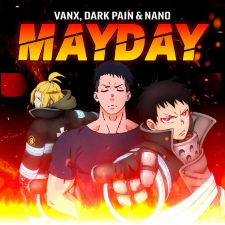 Mayday ft. Vanx & Nano | Boomplay Music