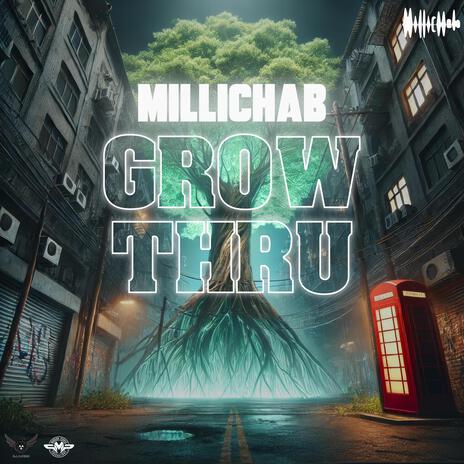 Grow Thru ft. Nuh EZ & Topgun Aka Anker | Boomplay Music