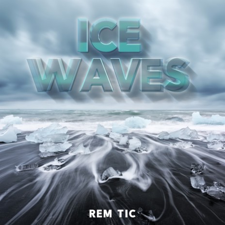 Ice Waves | Boomplay Music