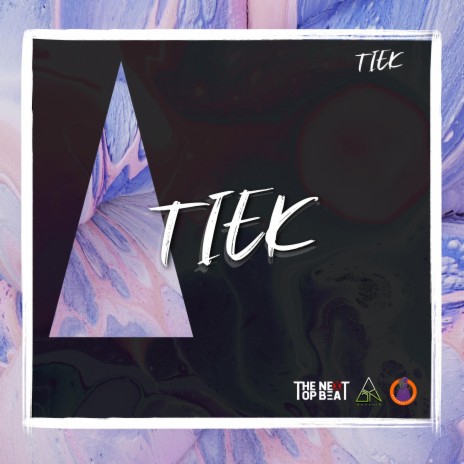 Tiek ft. thenexttopbeat