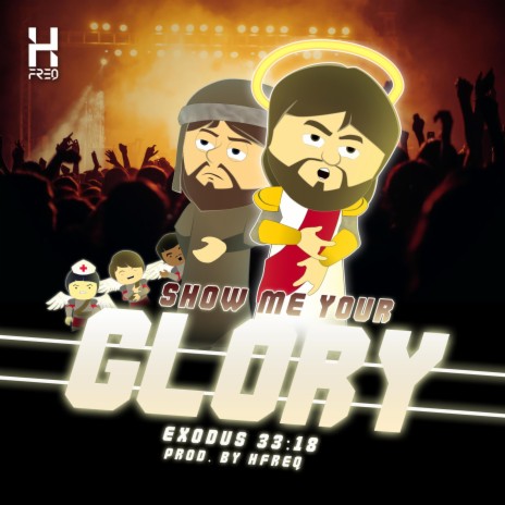 SHOW ME YOUR GLORY | Boomplay Music