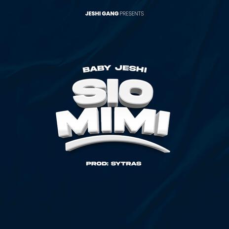 Sio Mimi | Boomplay Music