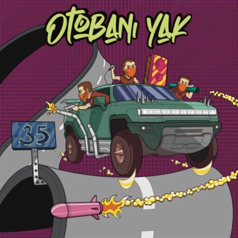 Otobanı Yak | Boomplay Music