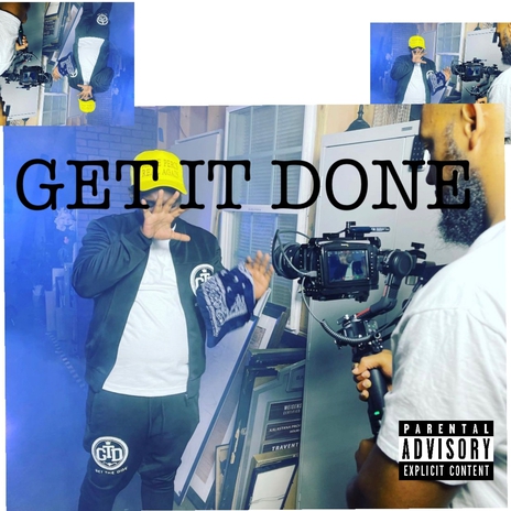 Get It Done | Boomplay Music