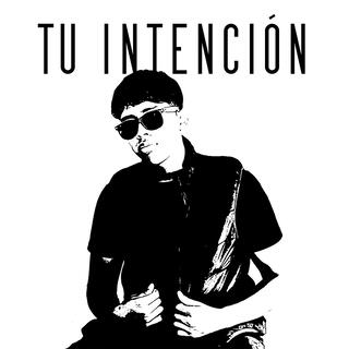 Tu intención