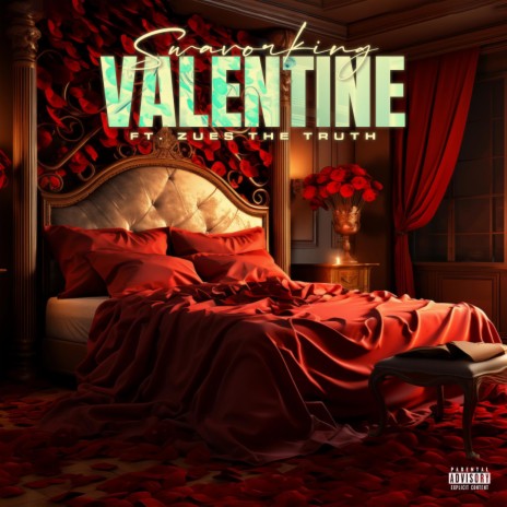 Valentine ft. Zues The truth