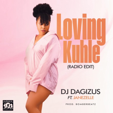 Loving Kuhle (Radio Edit) ft. Janezelle | Boomplay Music