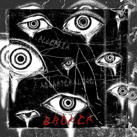 Broken ft. AQUARTERALIVE | Boomplay Music