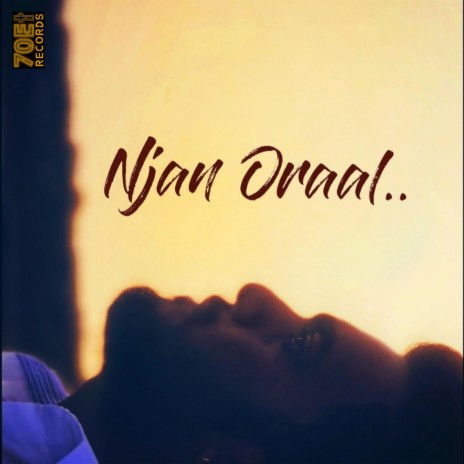 Njan Oraal ft. Obv.nila | Boomplay Music