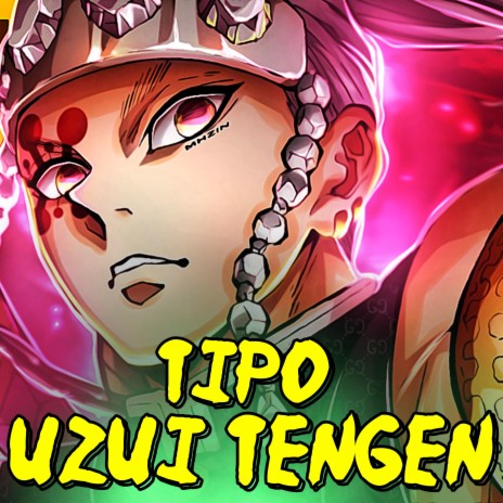 Tipo Uzui Tengen