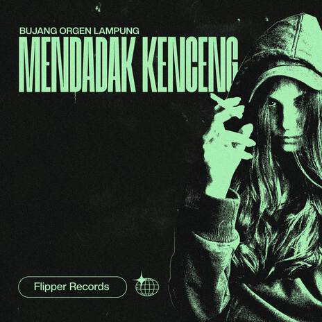 MENDADAK KENCENG | Boomplay Music