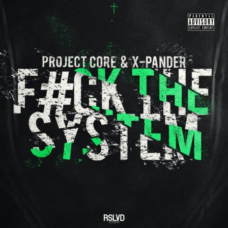 F THE SYSTEM ft. X-Pander | Boomplay Music