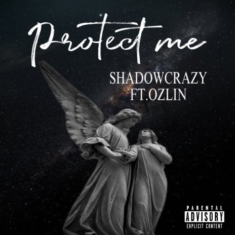 Protect Me ft. Ozlin | Boomplay Music