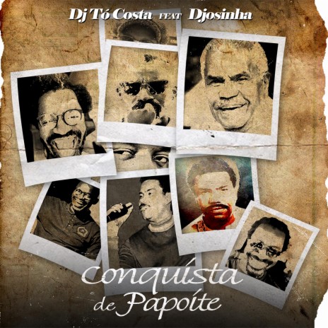 Conquista de Papoite ft. Djosinha | Boomplay Music