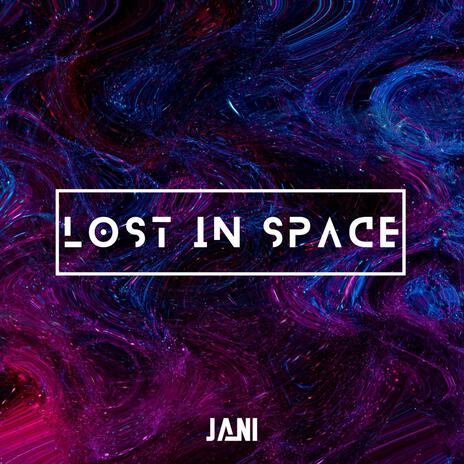 Lost in Space | Boomplay Music