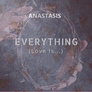 Everything (Love Is...) lyrics | Boomplay Music