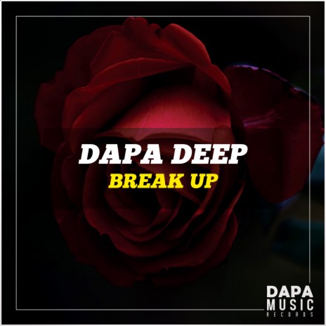 Break Up | Boomplay Music