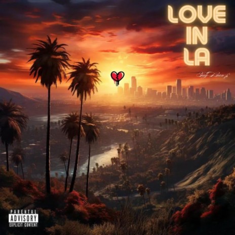 Love In LA | Boomplay Music