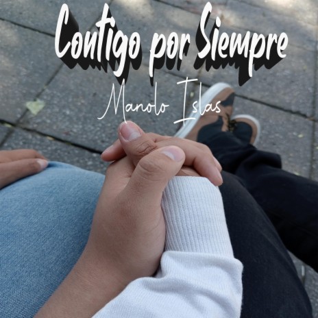 Contigo por Siempre | Boomplay Music