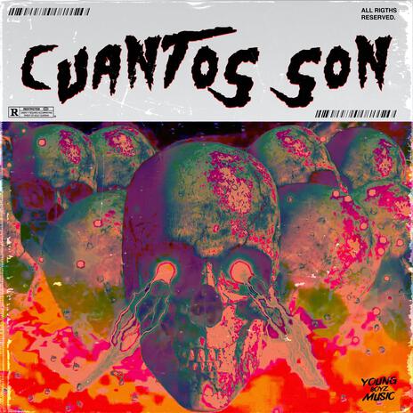 Cuantos Son | Boomplay Music