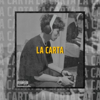 La Carta lyrics | Boomplay Music