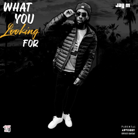 What You Looking For | Boomplay Music