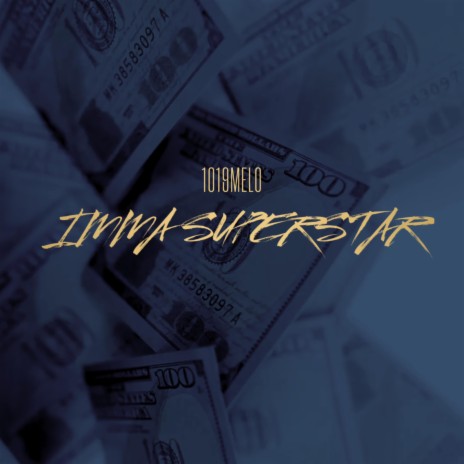 Imma Superstar | Boomplay Music