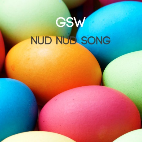 Nud Nud Song