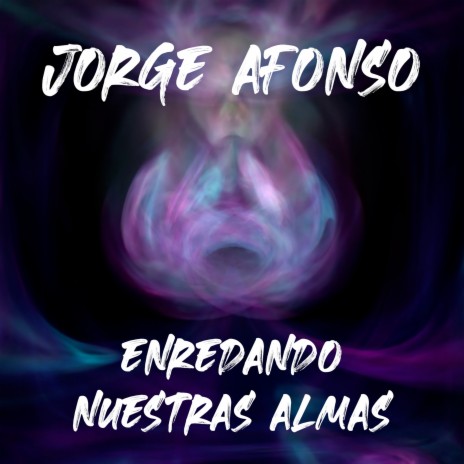 Enredando nuestras almas | Boomplay Music