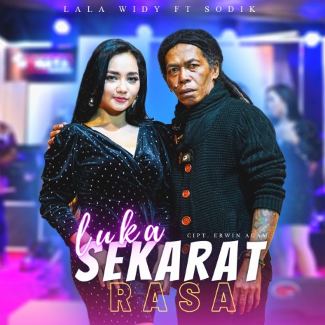 Luka Sekerat Rasa ft. Sodiq | Boomplay Music