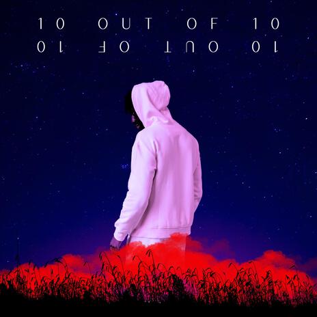 10 out of 10 | Boomplay Music