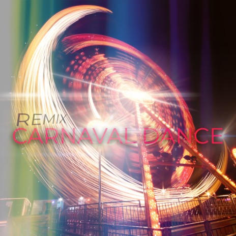 Carnaval Dance (Remix) | Boomplay Music
