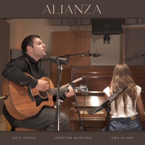 Alianza ft. Ana Clara & Jonatan Narváez | Boomplay Music