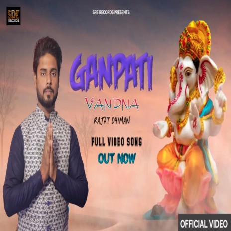 Ganpati Vandna ft. Rajat Dhiman | Boomplay Music