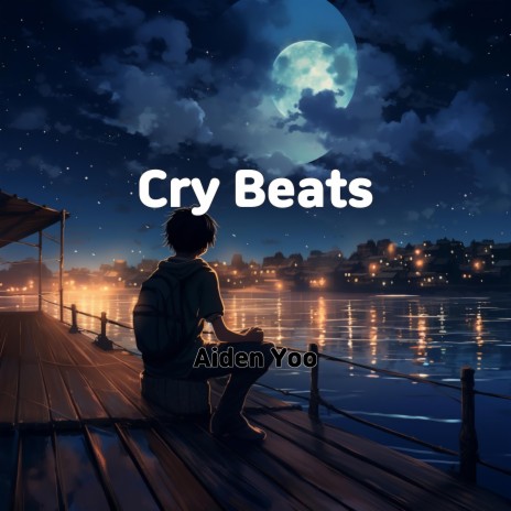 Cry Beats | Boomplay Music