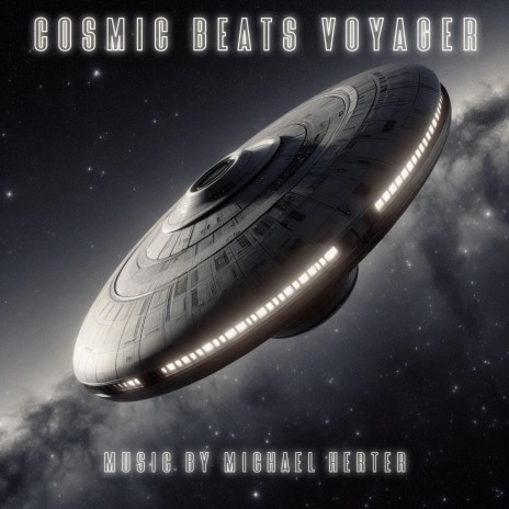 Cosmic Beats Voyager | Boomplay Music