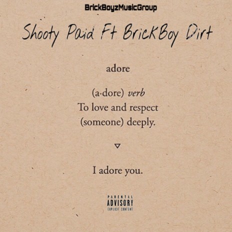 Adore ft. BrickBoy Dirt | Boomplay Music