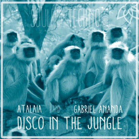 Disco In The Jungle ft. AtalaiA | Boomplay Music