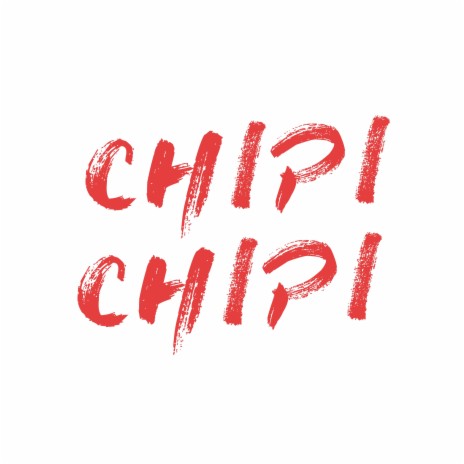 Chipi Chipi ft. Lisa | Boomplay Music