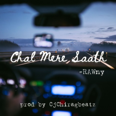 Chal Mere Saath | Boomplay Music