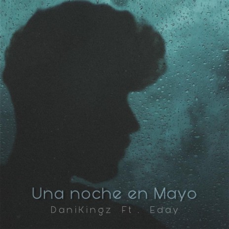 Una Noche en Mayo ft. Eday | Boomplay Music