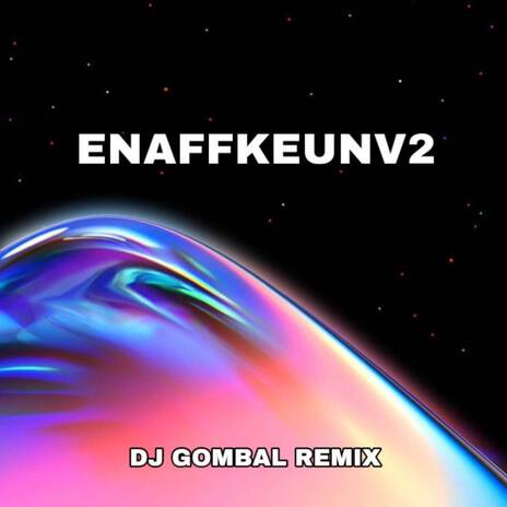 ENAFFKEUNV2 | Boomplay Music