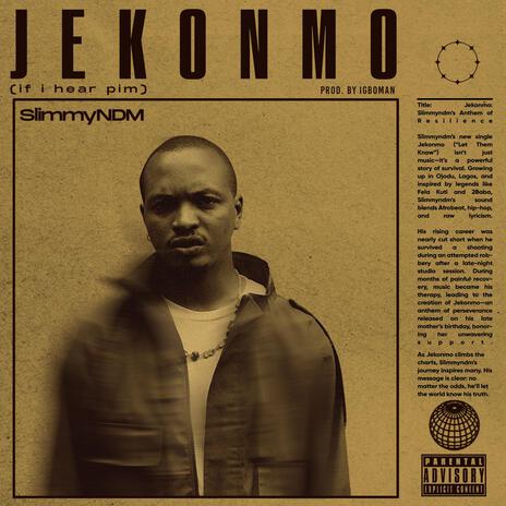 Jekonmo | Boomplay Music