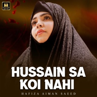 Hussain Sa Koi Nahi