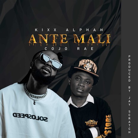 Ante Mali ft. Cojo Rae | Boomplay Music