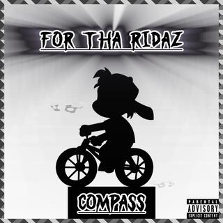 FOR THA RIDAZ lyrics | Boomplay Music