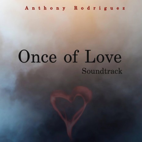 Once of Love (Soundtrack) | Boomplay Music